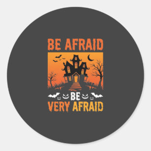 Sticker Rond Maison Hantée Halloween Soyez Effrayés Design