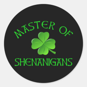 Sticker Rond Maître des Shenanigans Funny St. Patrick's Day
