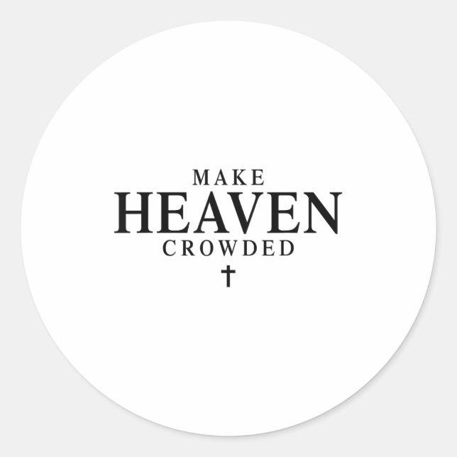 Sticker Rond Make Heaven Crowded Retro Patriotic Christian Fait (Devant)