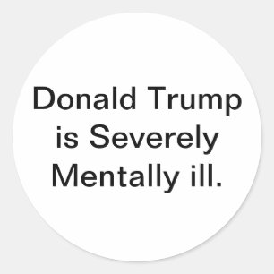 Sticker Rond Malade mental Fou Trump Nuts Hankamer Artjunkhaus