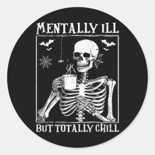 Sticker Rond Maladie mentale mais totalement froid Costume d'Ha