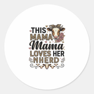 Sticker Rond Mama Aime Son Troupeau Vintage Cow Maman Conceptio