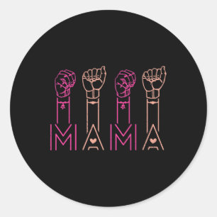 Sticker Rond Mama American Sign Language Support pour les perso