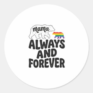 Sticker Rond Mama Bear toujours et pour toujours Vintage Chemis