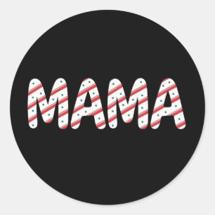 Sticker Rond Mama Bonbon Rayure Noël Menthe Poivrée Xmas