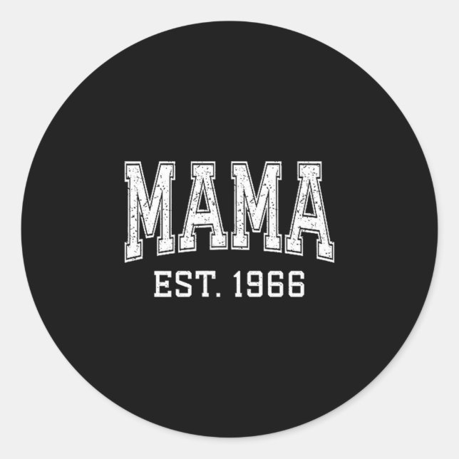 Sticker Rond Mama Est 1966 Mom D Mothers Day Ized  (Devant)