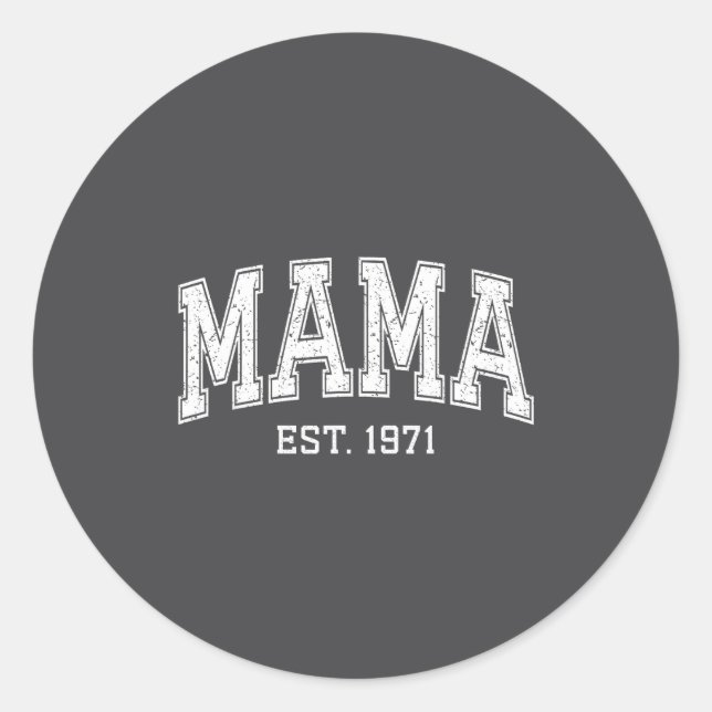Sticker Rond Mama Est 1971 Mom D Mothers Day Ized  (Devant)