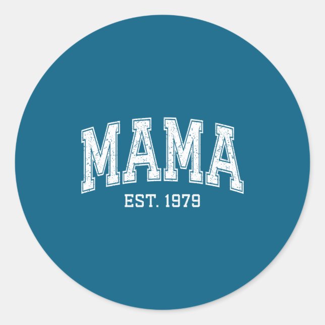 Sticker Rond Mama Est 1979 Mom D Mothers Day Ized  (Devant)