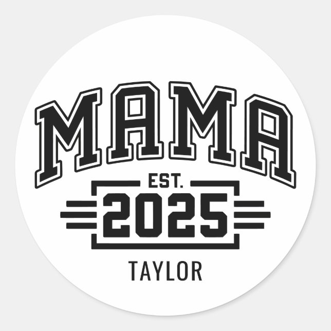 Sticker Rond Mama Est 2025 (Devant)