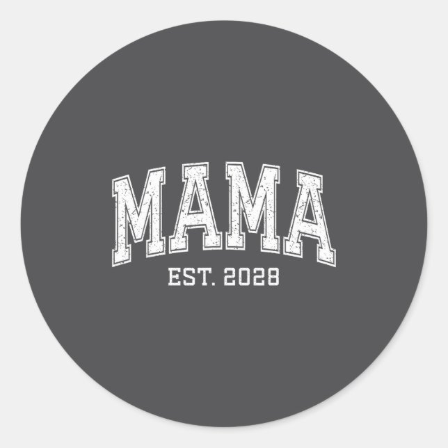 Sticker Rond Mama Est 2028 Mom D Mothers Day Ized  (Devant)