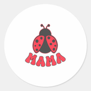 Sticker Rond Mama Ladybug Fille Premier Anniversaire Famille Te