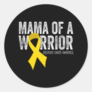 Sticker Rond Mama of a Warrior Chilhood Cancer Ribbon Oncolog