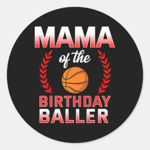 Sticker Rond Mama Of The Birthday Boy Bysketbyll Anniversaire C