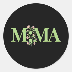 Sticker Rond Mama point-virgule santé mentale floraleMama