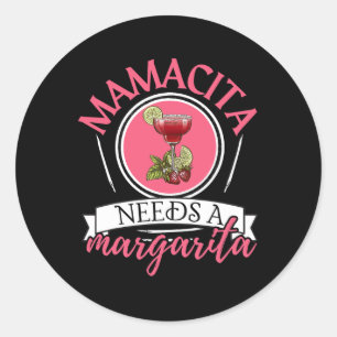 Sticker Rond Mamacita A Besoin D'Une Margarita Cinco De Mayo Te