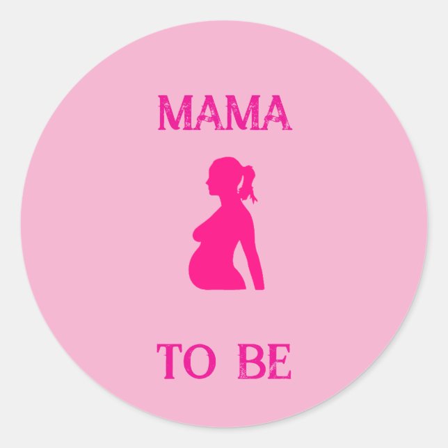 Sticker Rond Maman à être (Devant)