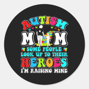 Sticker Rond Maman autiste élevant un héros Mère Fils Sensibili
