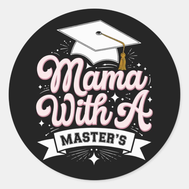 Sticker Rond Maman avec diplôme de master remise des diplômes m (Devant)