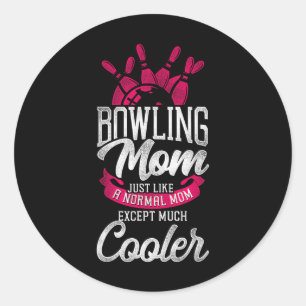 Sticker Rond Maman Bowling Drôle Maman Bowling Comme Un Maître 