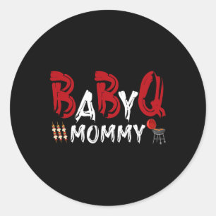 Sticker Rond Maman Byby Bbq