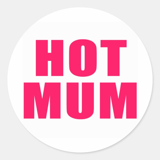 Sticker Rond Maman chaude (Devant)