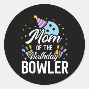 Sticker Rond Maman De L'Anniversaire Bowler Bowling Party