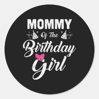 Sticker Rond Maman De L'Anniversaire Fille Fille Fille Qui Corr