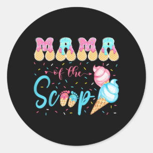 Sticker Rond Maman de The Scoop Ice Cream Gender Reveal Baby