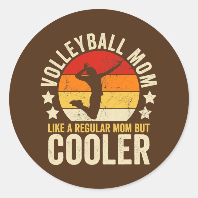 Sticker Rond Maman De Volleyball Comme Une Maman Régulière Mais (Devant)