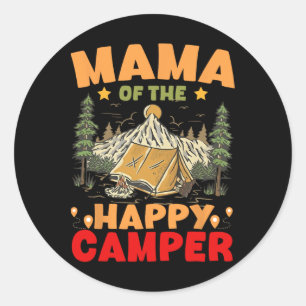 Sticker Rond Maman du campeur heureux premier anniversaire camp