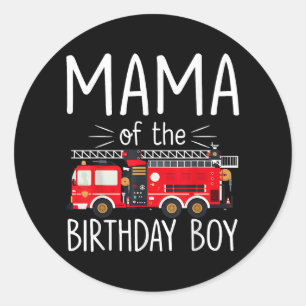 Sticker Rond Maman du garçon d'anniversaire Camion d'incendie p