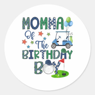 Sticker Rond Maman du garçon d'anniversaire Troue en un amateur
