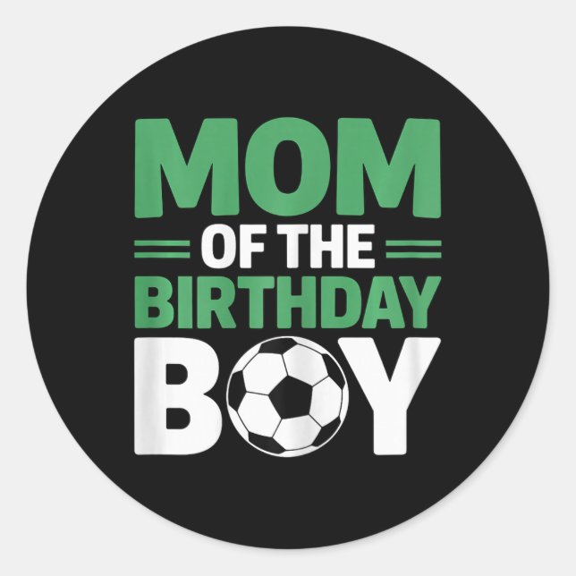 Sticker Rond Maman du garçon de la fête de soccer  (Devant)