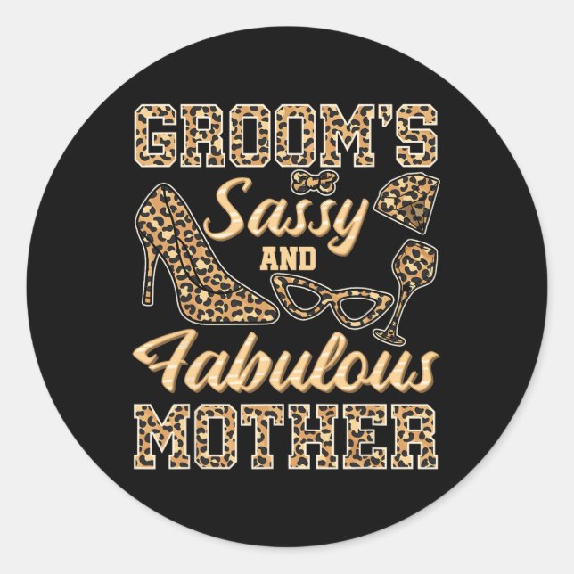 Sticker Rond Maman Du Mariage Groom Sy Et Fabuleuse Mère (Devant)