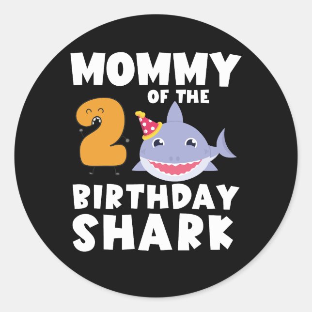 Sticker Rond Maman Du Requin D'Anniversaire 2 ans Anniversaire (Devant)