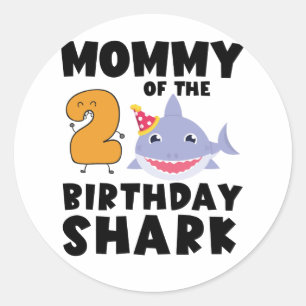 Sticker Rond Maman Du Requin D'Anniversaire 2 ans Anniversaire
