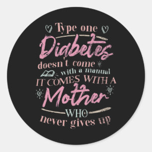 Sticker Rond Maman D'Un Enfant Diabète T1D