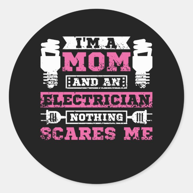 Sticker Rond Maman électricienne (Devant)