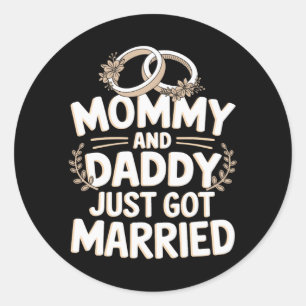 Sticker Rond Maman Et Papa Vient De Se Marier 1