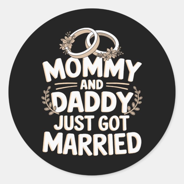 Sticker Rond Maman Et Papa Vient De Se Marier 1 (Devant)