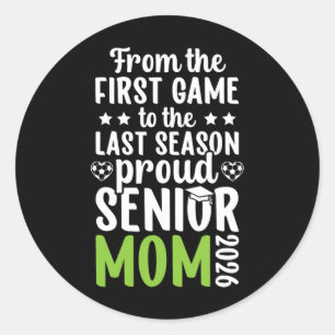 Sticker Rond Maman fière de footballeur senior 2026 Footballeur