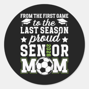 Sticker Rond Maman fière de soccer senior 2026 Maman de senior