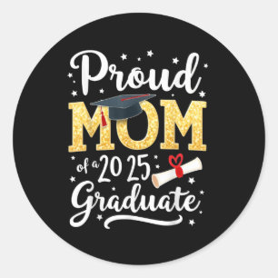 Sticker Rond Maman fière d'un diplômé de 2025 Classe terminale 