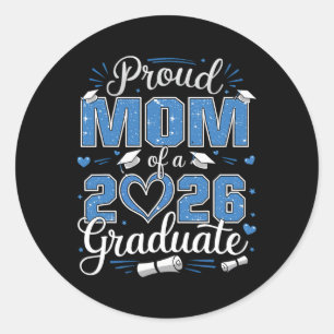 Sticker Rond Maman fière d'un diplômé de la promotion 2026 Mama