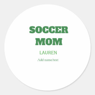 STICKER ROND MAMAN FOOTBALL FEMMES FÊTE DES MÈRES CADEAUX VERT 