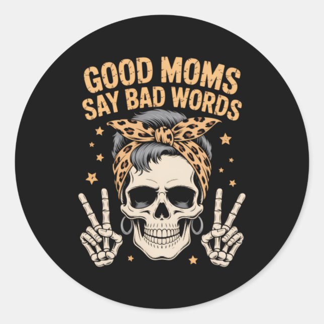 Sticker Rond Maman Funny Skeleton Bun Messy (Devant)