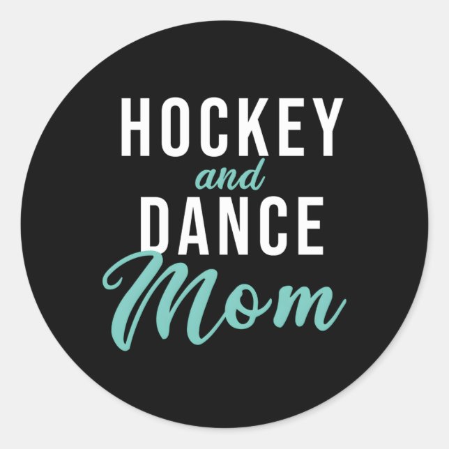 Sticker Rond Maman Hockey Et Danse (Devant)