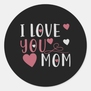 Sticker Rond Maman - Je t'aime maman