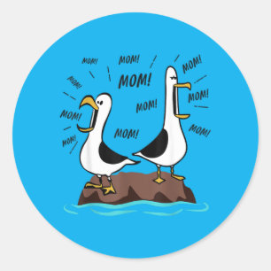 Sticker Rond Maman Maman drôle de mouette Océan Vie Fête des mè