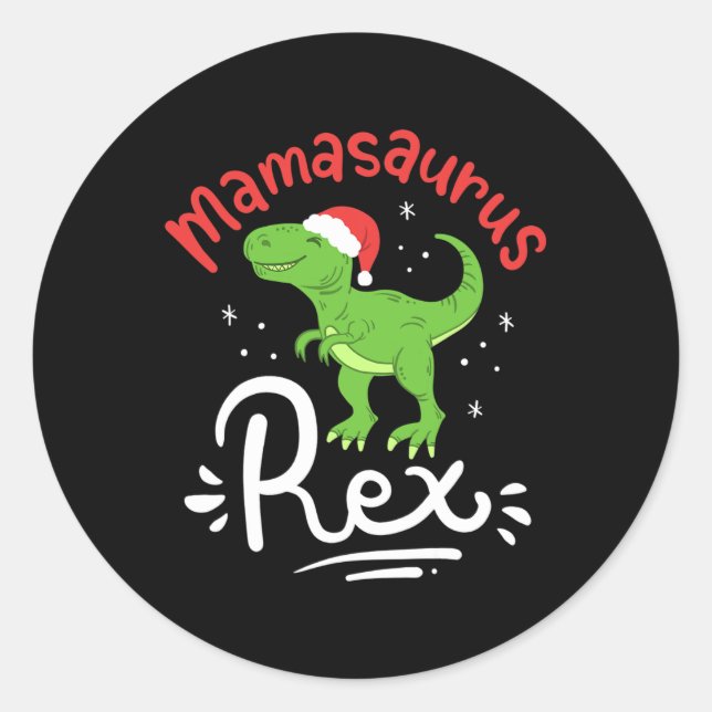 Sticker Rond Maman Noël Saurus Rex Dinosaure Mère Noël (Devant)
